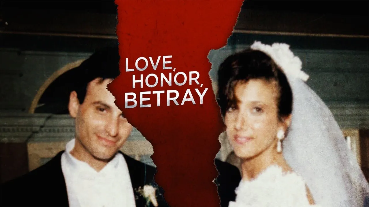 Love, Honor & Betray