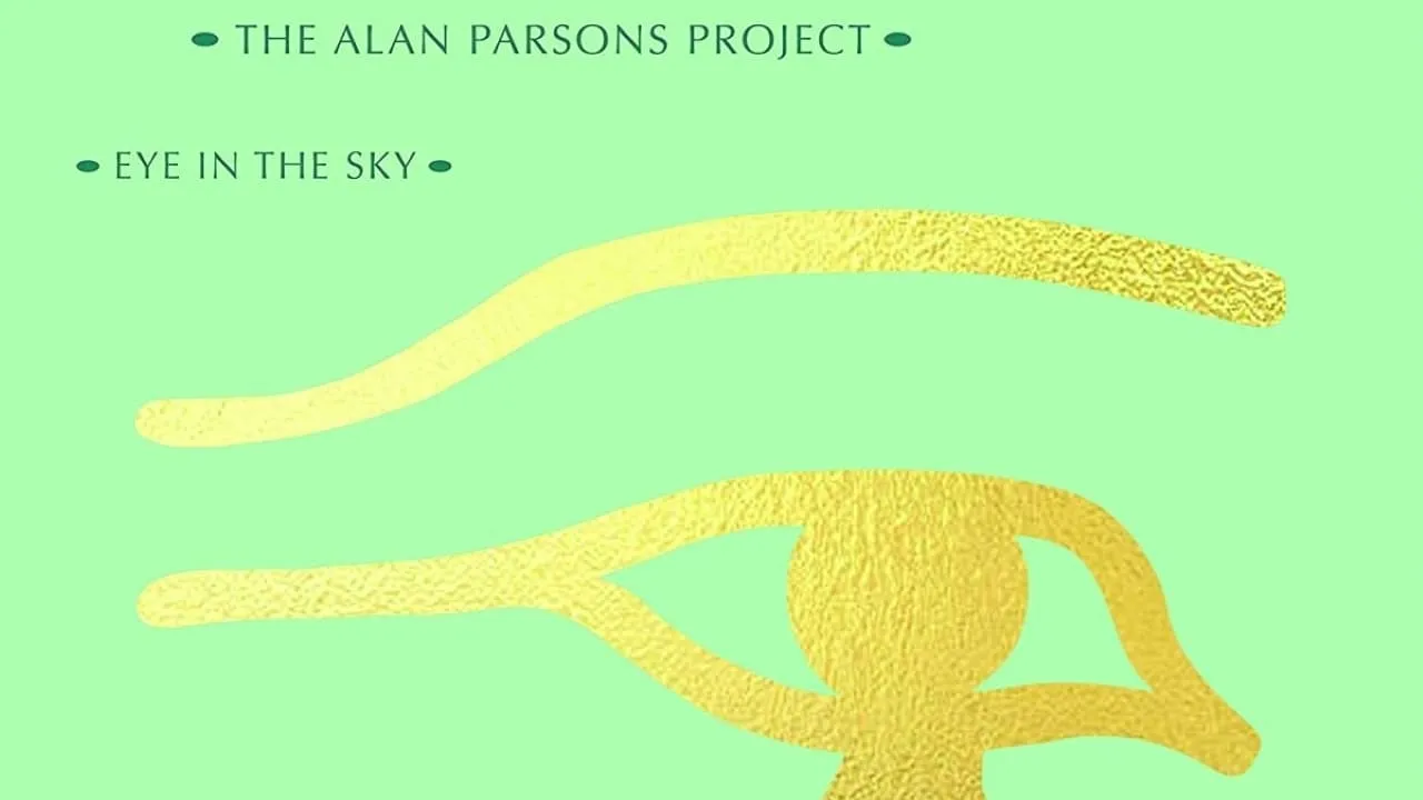 The Alan Parsons Project - Eye in the Sky