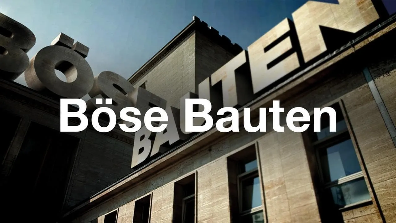 Böse Bauten