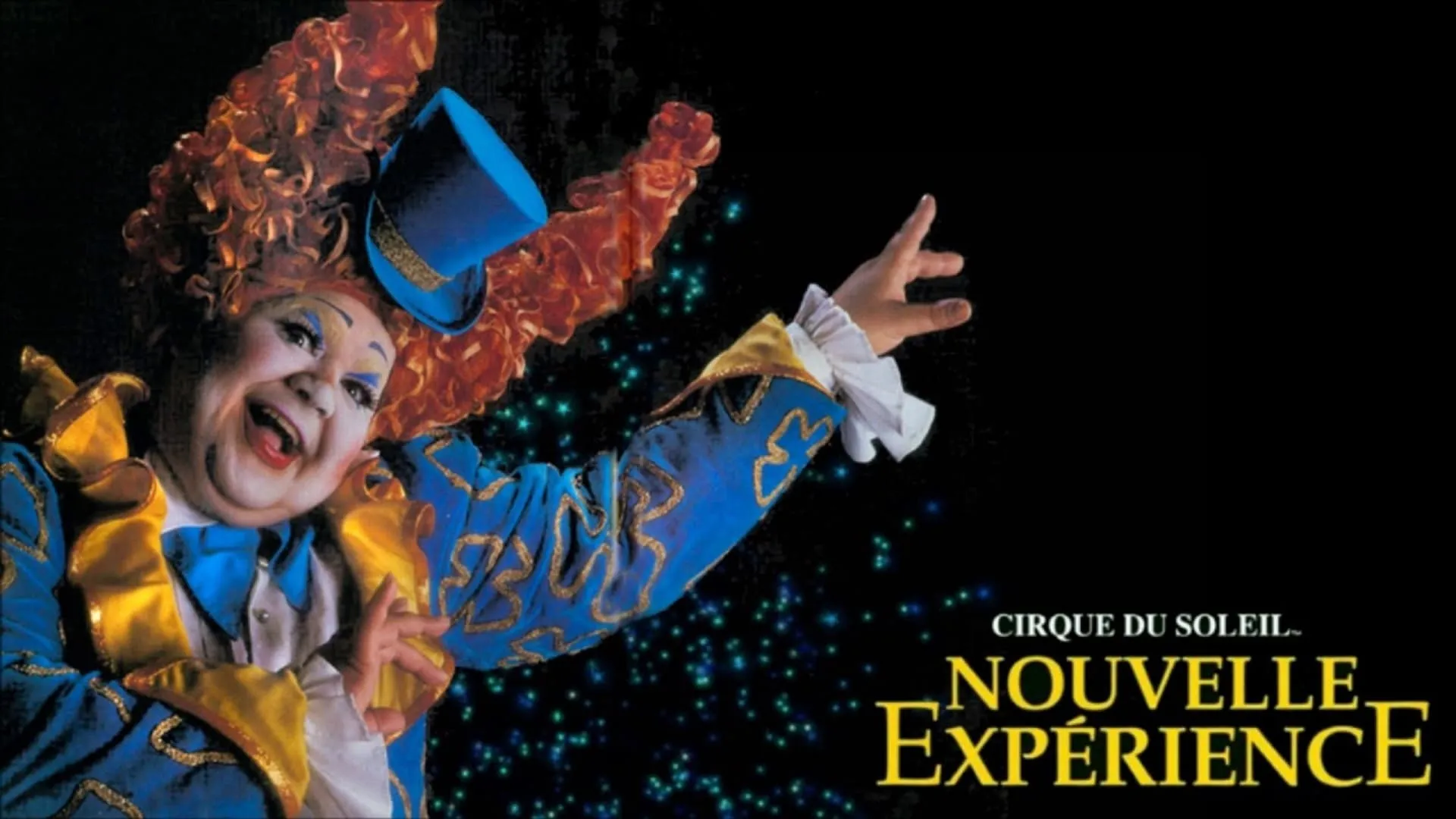 Cirque du Soleil: Nouvelle Expérience