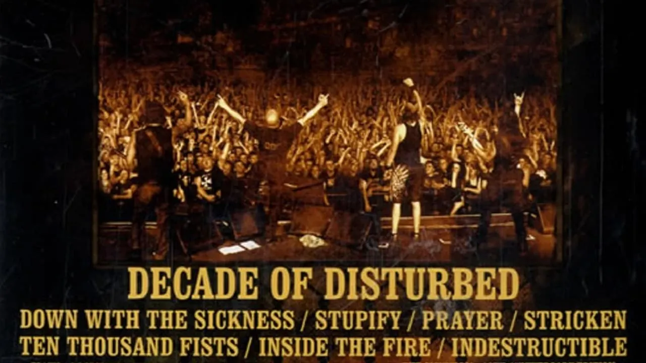 Decade of Disturbed