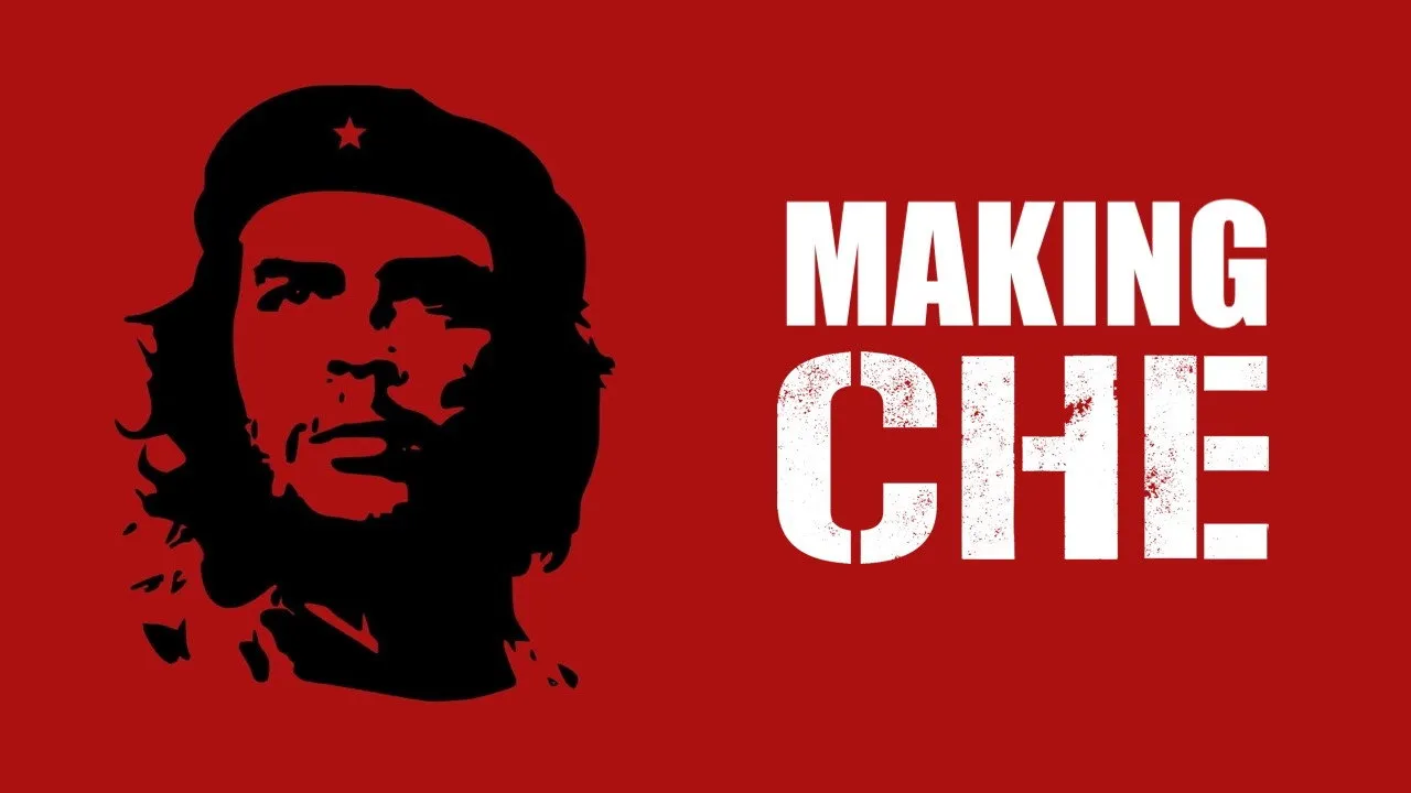 Making Che