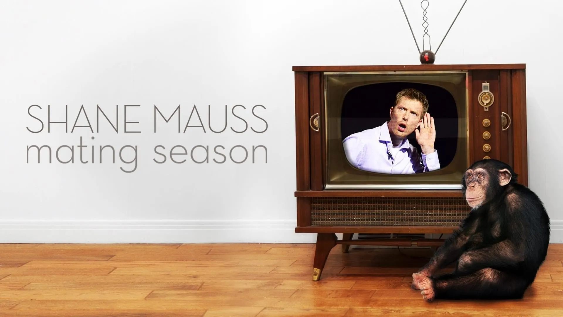 Shane Mauss: Mating Season