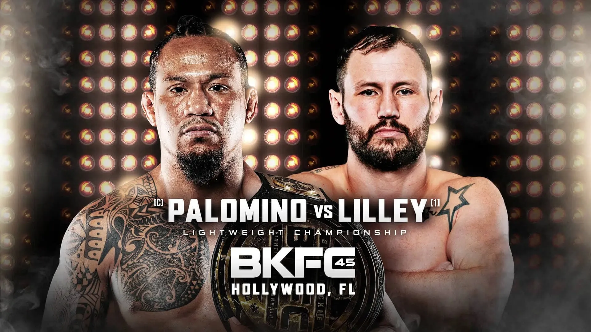 BKFC 45: Palomino vs. Lilley