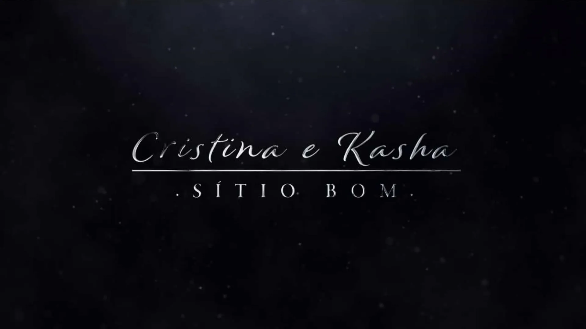 Cristina e Kasha - Sítio Bom