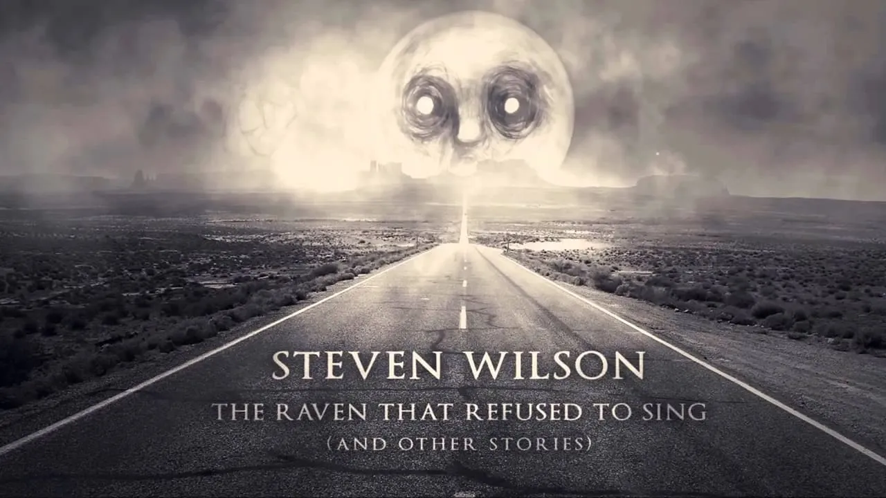 Steven Wilson: The Raven That Refused to Sing (and Other Stories)