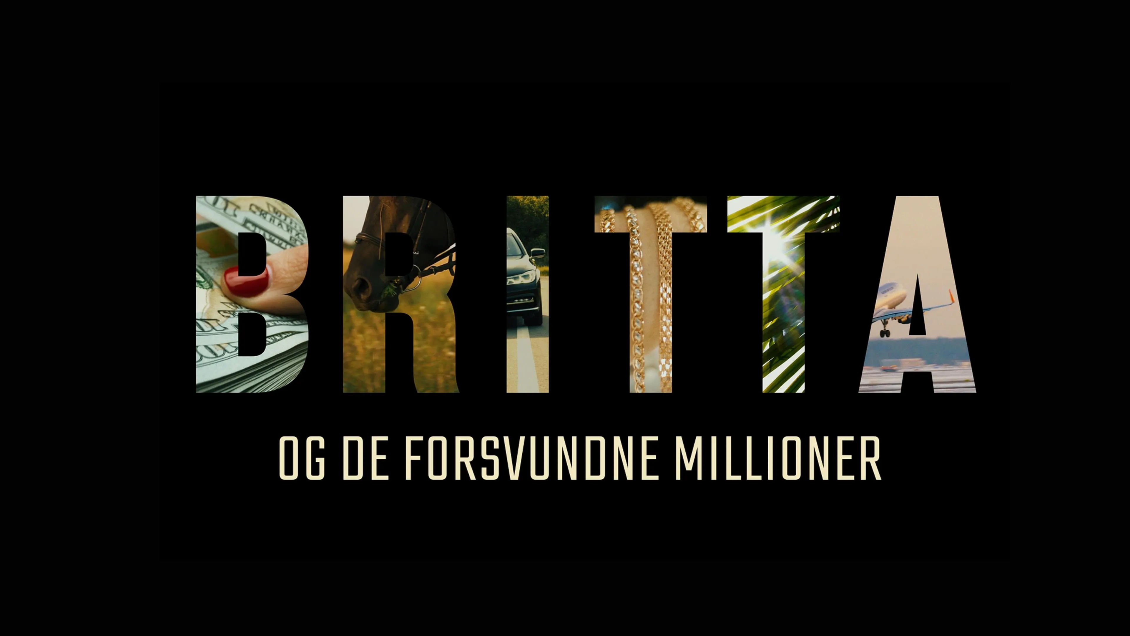 Britta og de forsvundne millioner