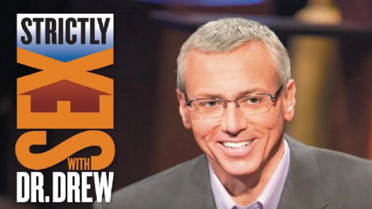 Strictly Sex with Dr. Drew