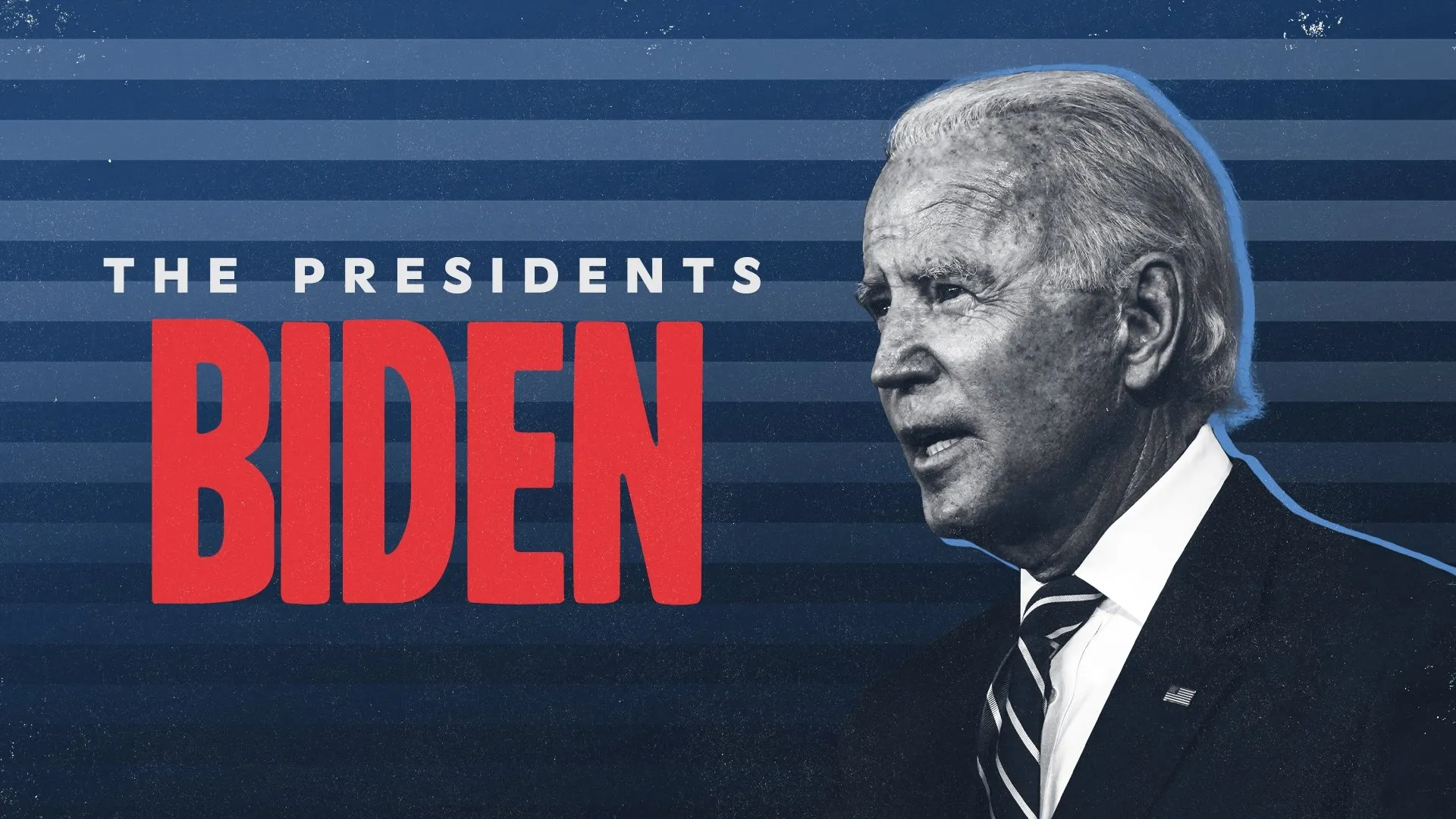 The Presidents: Biden