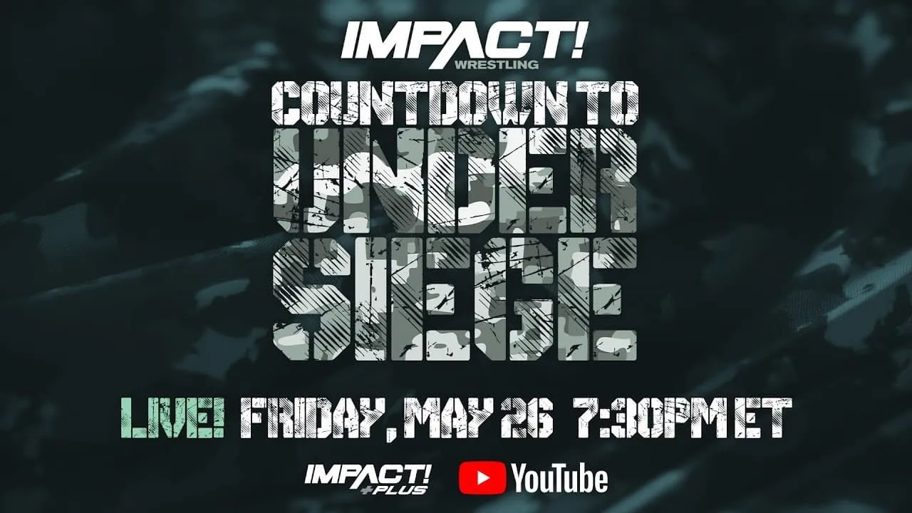 Countdown to Impact Wrestling: Under Siege 2023