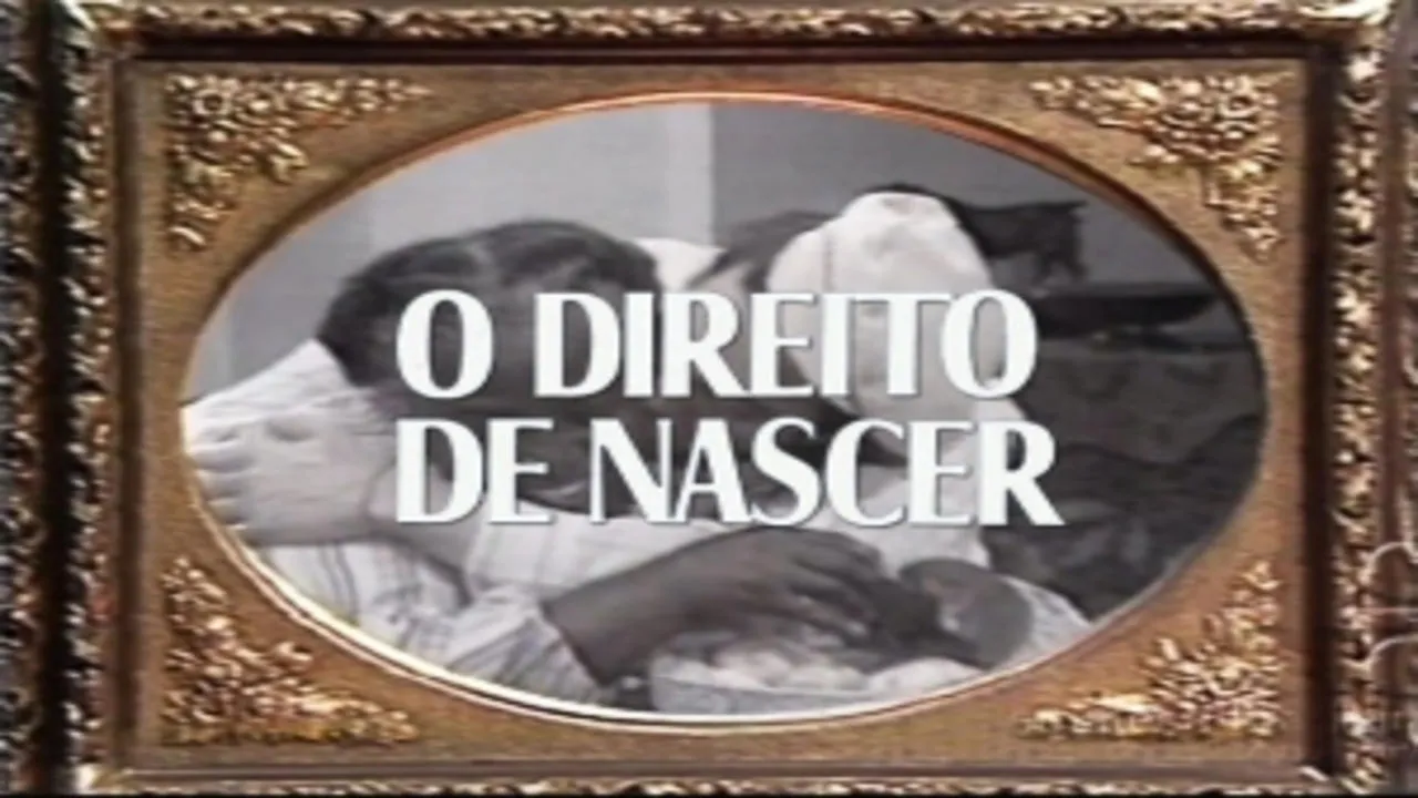 O Direito de Nascer