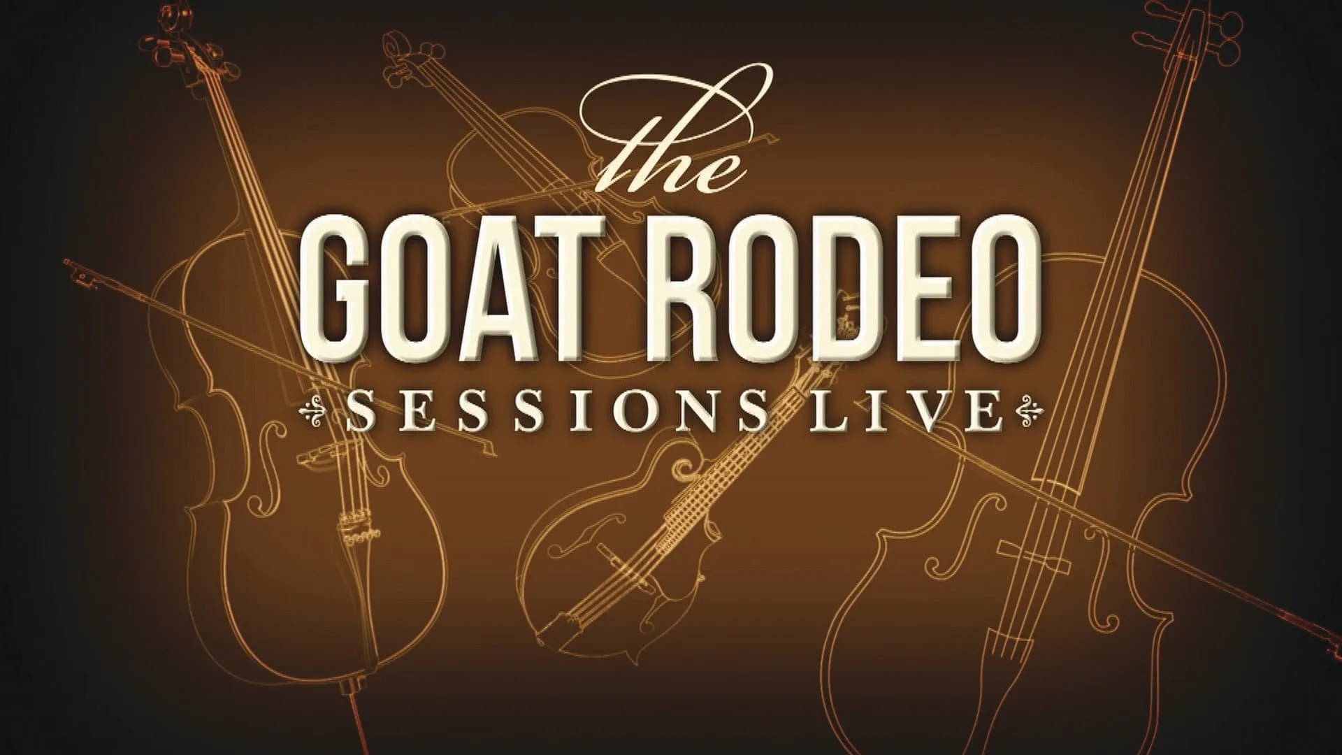 The Goat Rodeo Sessions Live