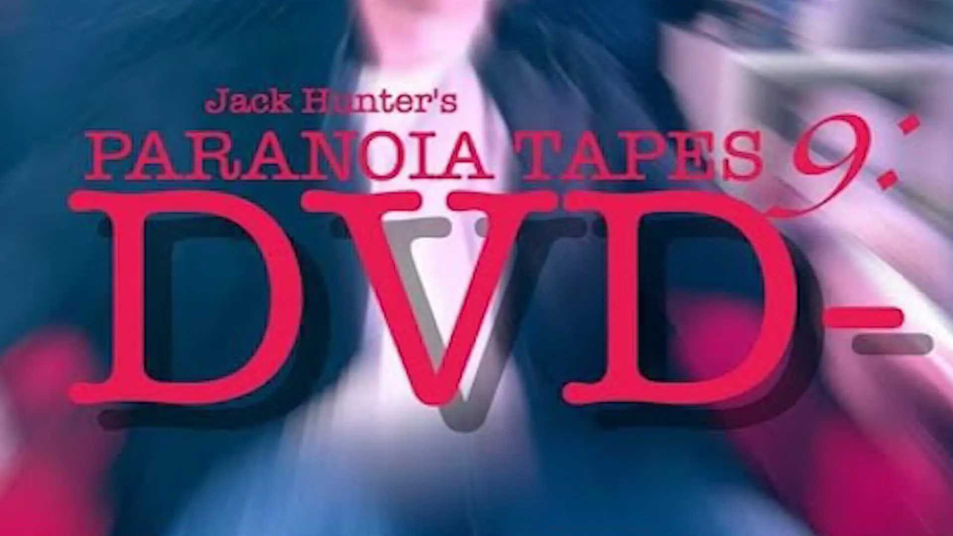 Paranoia Tapes 9: DVD-