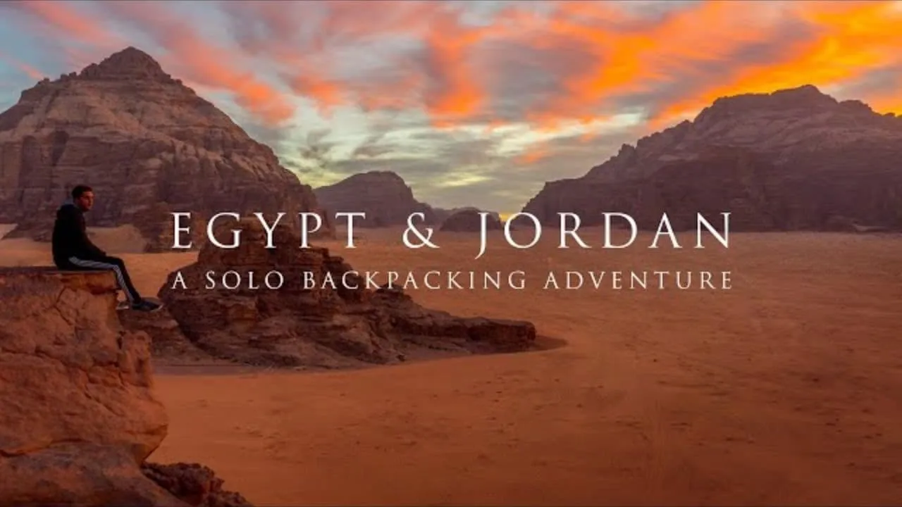 Egypt & Jordan: A Solo Backpacking Adventure