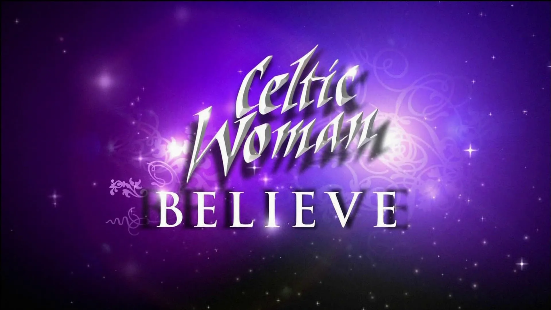 Celtic Woman: Believe