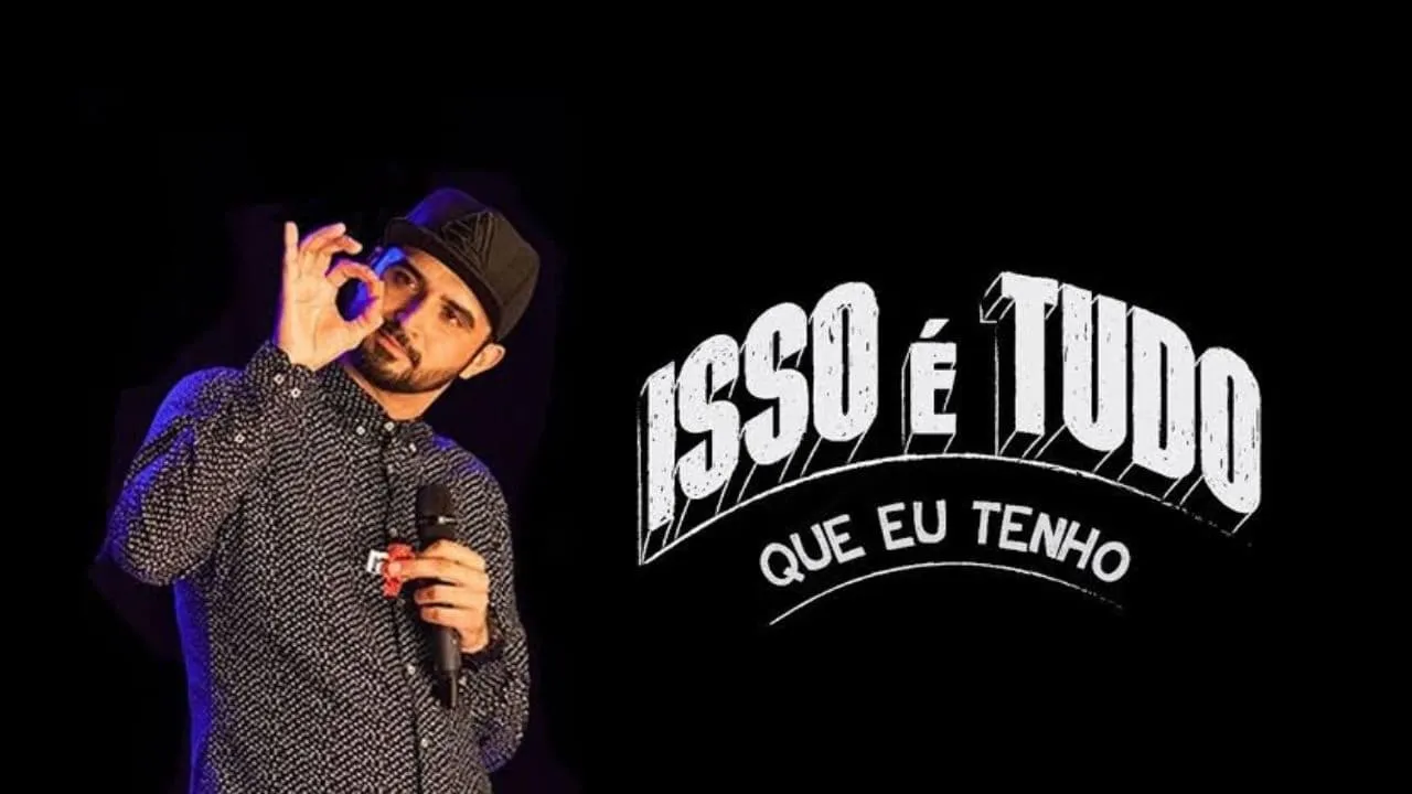 Thiago Ventura - Isso É Tudo Que Eu Tenho