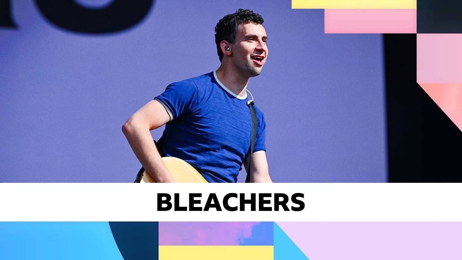 Bleachers: Readings and Leeds Festival 2024