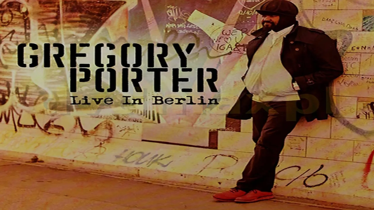 Gregory Porter - Live in Berlin