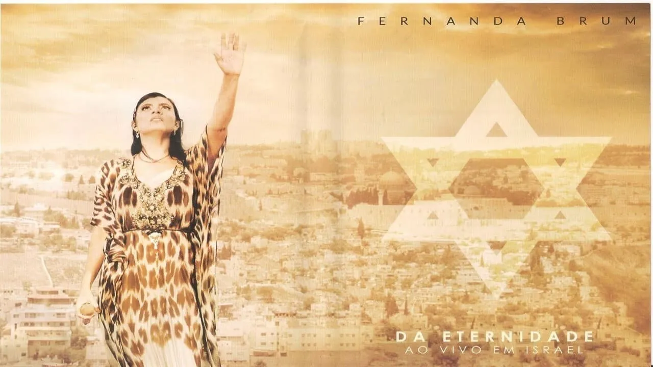 Fernanda Brum - Da Eternidade Ao Vivo em Israel