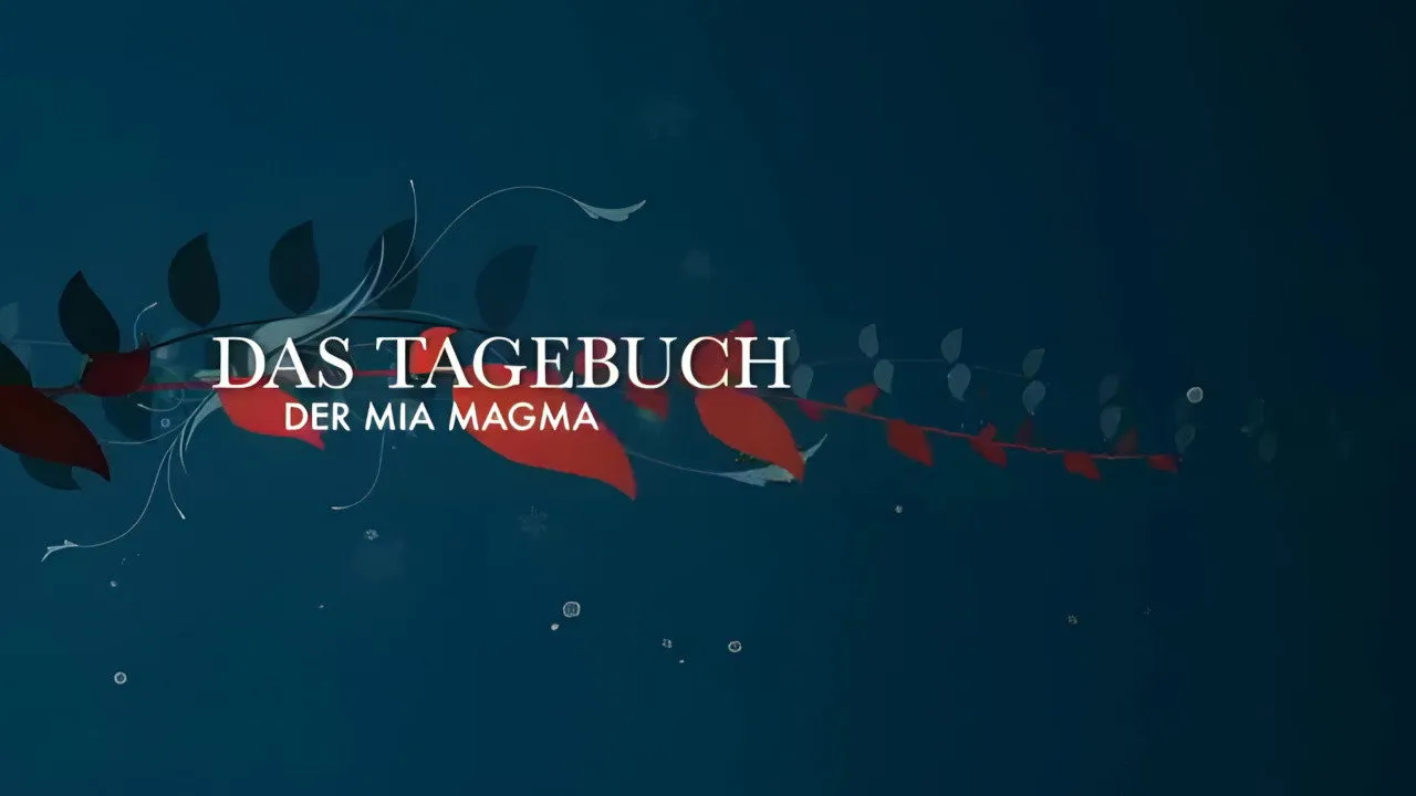 Das Tagebuch der Mia Magma