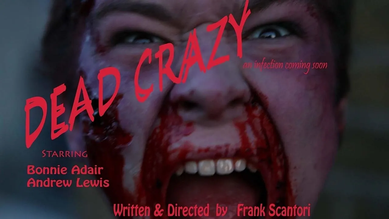 Dead Crazy