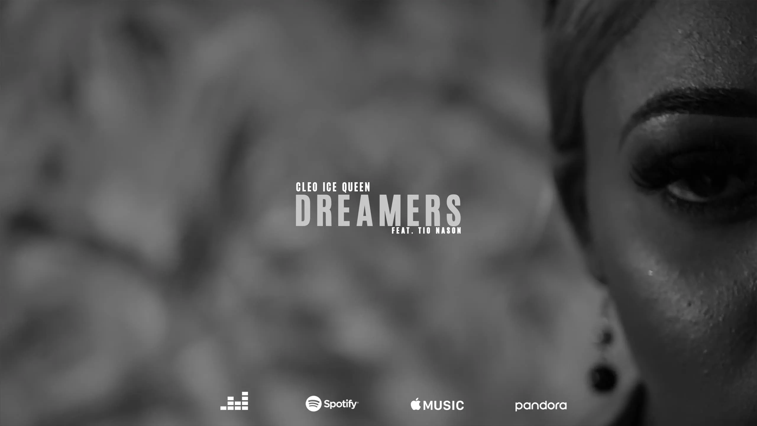 Dreamers: Cleo Ice Queen feat. Tio Nason